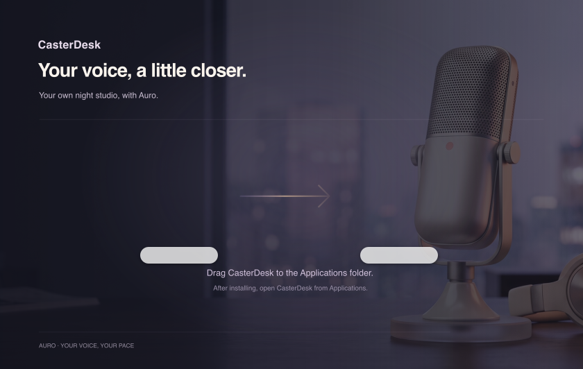 Open the DMG and drag the app into Applications. Auro guides your first launch (installation).